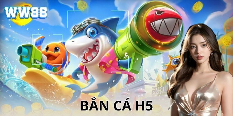 Bắn cá H5 – Trải nghiệm game săn cá đỉnh cao Bắn cá H5 – Trải nghiệm game săn cá đỉnh cao