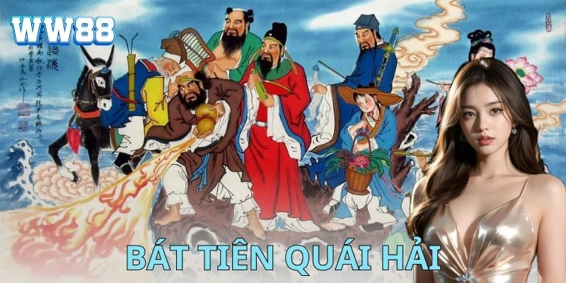 Bát tiên quái hải – Bí kíp vượt sóng, chiến thắng đỉnh cao Mẹo cược dành cho người mới chơi